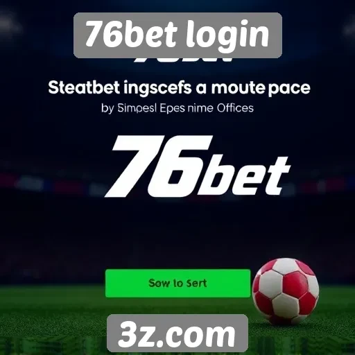 Características principais do site 76bet login